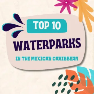 If you are looking for the resort with the best waterpark in the Mexican Caribbean, look no further! Here are my top 10 recommendations. 👇